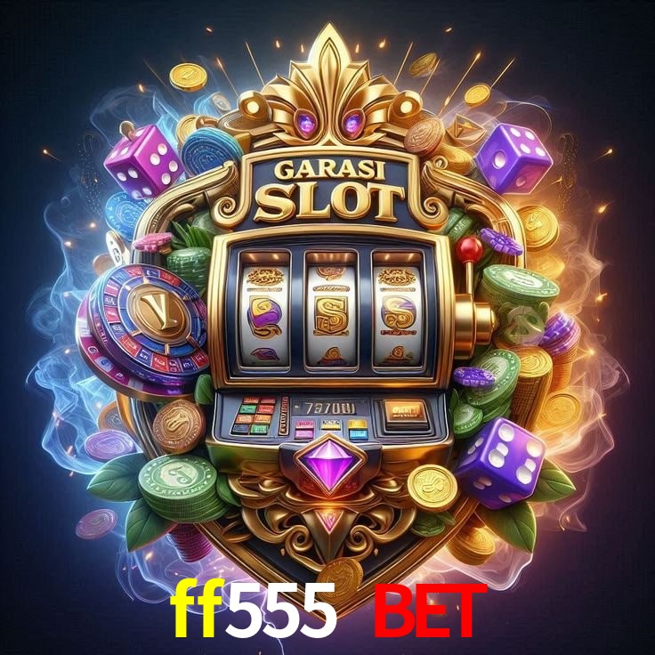 Recursos de Bônus ff555 bet