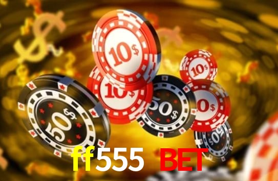 Torneios ff555 bet